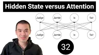 AI & Deep Learning Course #32 - Hidden State versus Attention