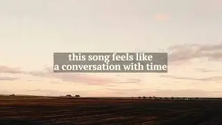 a reflection on time (cover of Surefire by @WILDERADO)