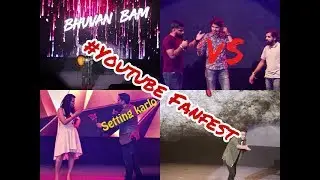 Youtube FanFest 2018 Delhi|BB Ki Vines|CarryMinati and Sadak chhap