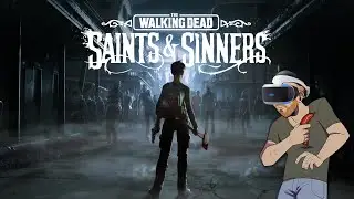 Let's Play The Walking Dead: Saints & Sinners PSVR Gameplay #3 - Ian's VR Streaming Corner