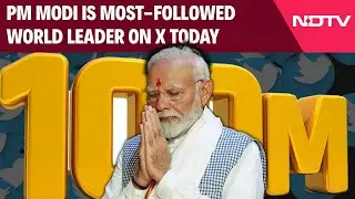 PM Modi Followers | At 100 Million, PM Modi Is Most-Followed World Leader On X Today