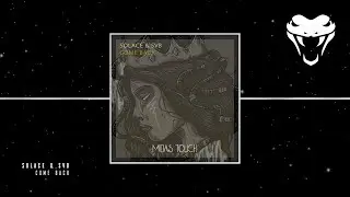 Solace & SVB - Come Back