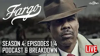 Fargo Season 4: Episode's 1-4 | LIVE Breakdown