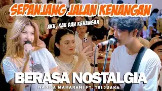 SEPANJANG JALAN KENANGAN  (Tetty Kadi) - Nabila Maharani Ft. Tri Suaka