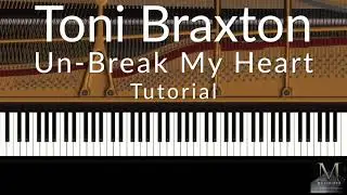 Toni Braxton - Un-Break My Heart - Piano Tutorial / Visualizer