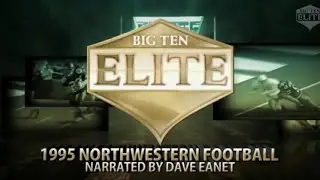B1G Elite: 1995 Northwestern Football