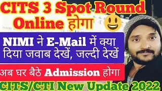 CITS Spot Round 3 Online Counselling ,CITS Walk-in Admission 2022,CITS 3rd Round Spot Admission,cits