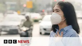 Thailand: 10 million people suffer pollution-related illnesses in 2023 | BBC News