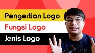Pengertian Logo, fungsi logo, dan jenis jenis Logo