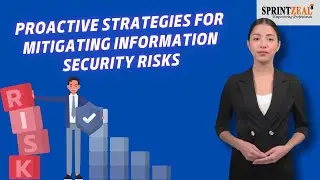 Proactive Strategies for Mitigating Information Security Risks || #securityrisks #information