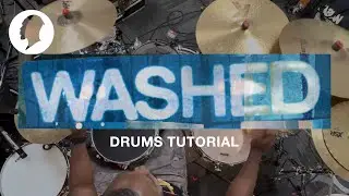 WASHED | ELEVATION RHYTHM // Drums Tutorial | @elevationrhythm 