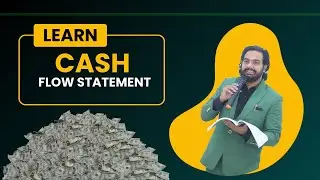 Understanding Cash Flow Statement | Class 12 Accounts | CA Manish Kalra