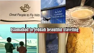 ISLAMABAD to jeddah trip#PIA experience#enojyment famliy trip# fly with PIA @CookbyRabiandvlog