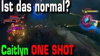 Ist das normal? | Caitlyn ONE SHOT  [Guide/Tutorial]