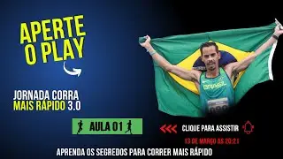 Aula 1 - Jornada Corra Mais R&aacute;pido 3.0 - Maio 2023