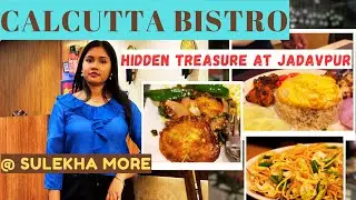 Calcutta Bistro || Best multicuisine restaurant at Kolkata || Jadavpur #multicuisine #chinese 