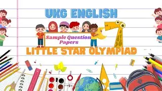 Little Star Olympiad UKG English Practice Papers - 7 | Easy Learning for Kids