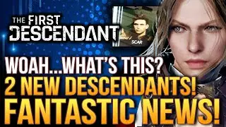 The First Descendant - 2 New Descendants Teased!  SCAR!  Ultimate Valby Details! What's Is Going On?