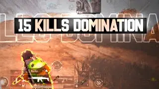 15 Kills Domination In TOURNAMENT