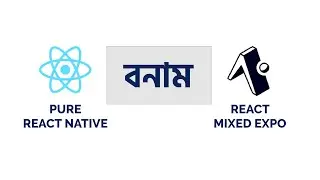 Pure React Native vs React Expo! Which one to learn for cross-platform mobile apps?