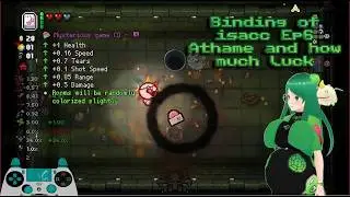 Binding of isacc Ep6 Athame and how much luck elise