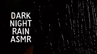 Dark Night Rain ASMR 🌙 Gentle Raindrops to Fall Asleep Fast
