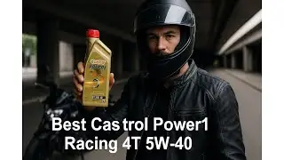 🏍️ Castrol Power 1 Racing 4T Motorcycle Oil | Best Castrol Power 1 Racing 4T 5W 40 🛢️