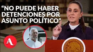 Sheinbaum pide revisar pruebas por detenci&oacute;n de rector en Campeche