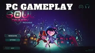 Soul Delivery Full Walkthrough | PC Gameplay