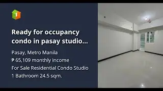 Ready for occupancy condo in pasay studio with balcony libertad moa