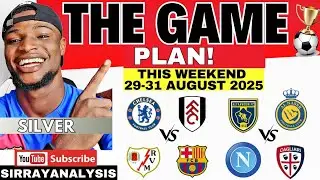 WEEKEND PREDICTIONS FOR (AUGUST 29-31) THE GAME PLAN SILVER -35🔥