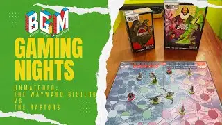 UNMAtCHED: Wayward Sisters vs Raptors