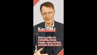 Warum sollte ich freiwillig Maske tragen, wenn ich kein erh&ouml;htes Risiko habe? #KarlText #shorts