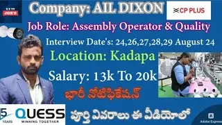 AIL DIXON | SALARY: 13K TO 20K | KADAPA | @Y.v-r5w @KadapaNagireddy