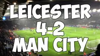 Leicester City 4-2 Manchester City - Away Days Vlog 2016!