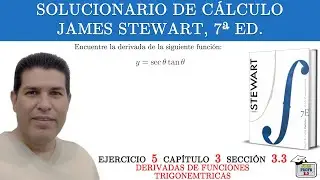 Ejercicio 5-3.3, p.197, Cap.3, Sol. de C&aacute;lculo, J. Stewart, 7&ordf; Ed.