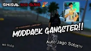SHARE!!! MODPACK GANGSTER SPESIAL 100 SUBS NO CLEO