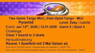 Two Game Tango Mini Pyramid - Easy #5 | Jan 12th, 2026