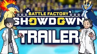 POKEMON BATTLE FACTORY SHOWDOWN - OFFICIAL RELEASE TRAILER