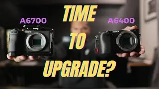Стоит ли переходить с Sony A6400 на a6700?