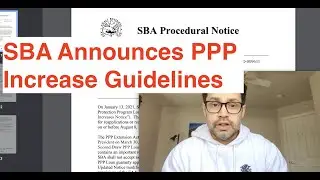 SBA Announces PPP Loan Increase Guidelines & Clarifies EIDL Loan Increase Calculation