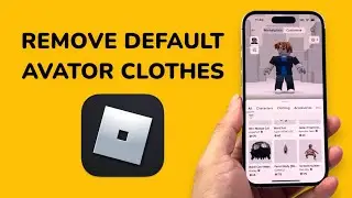 How To Remove Default Clothes In Roblox Avatar?