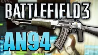 A AN94 do BF3! BATTLEFIELD 3 2020