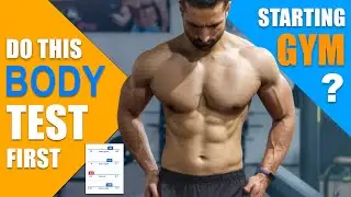 At Home BODY TESTS Before Joining GYM. Best Results From Diet And Workout!