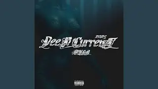 DEEP CURRENT