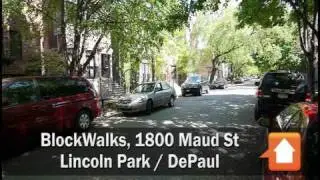 BlockWalks, 1800 Maud, Lincoln Park / DePaul