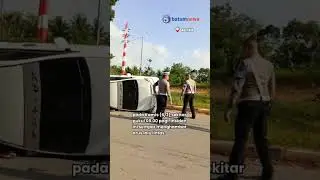 Mobil Avanza Terguling di Jalan Sudirman, Polisi Selidiki Penyebabnya #beritabatam