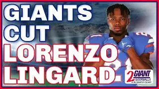 Giants Cut Lorenzo Lingard: Why This Young Running Back Didn't Make the Roster