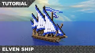 Minecraft Elven Ship Tutorial & Download