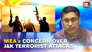 MEA Expresses Concerns Over Cross-border Terrorism In J&K As Terrorists Kill 5 Civilians In Two Days